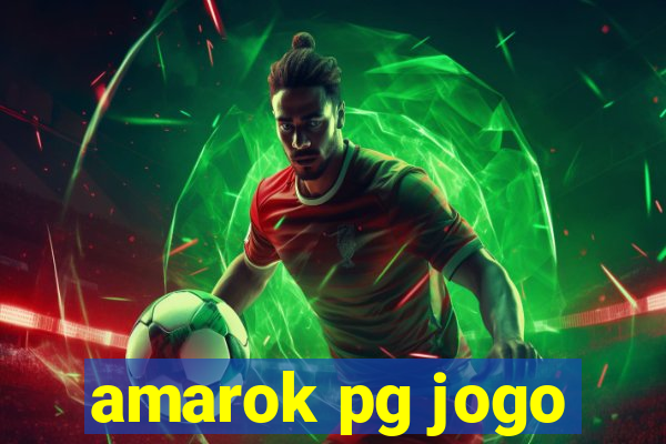 amarok pg jogo